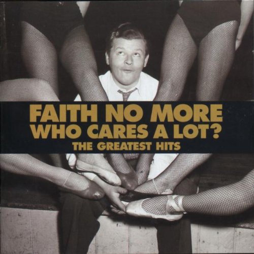 Faith No More - Who Cares A Lot? The Greatest Hits (Disc 1) - Zortam Music