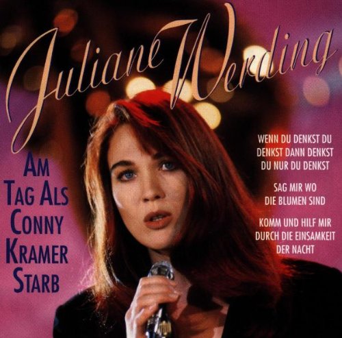 Juliane Werding - Wenn Du Denkst Du Denkst Dann Denkst Du Nur Du Denkst Lyrics - Zortam Music