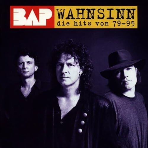 Bap - Wahnsinn die hits von 79 - 95 - Zortam Music