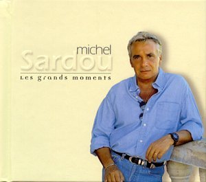 Michel Sardou - Les Grands Moments Live (Live - Zortam Music