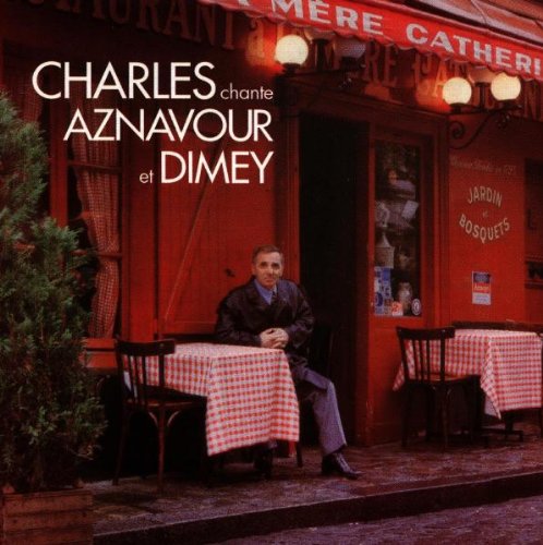 Charles Chante Aznavour et Dimey