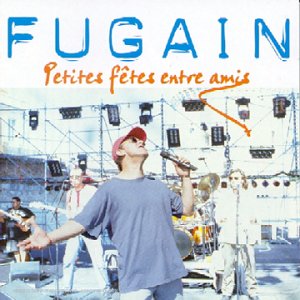 Michel Fugain - Petites Fjtes Entre Amis Cd 2 - Zortam Music