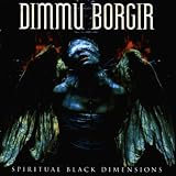 Dimmu Borgir - Spiritual Black Dimensions Album