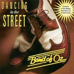 Band of Oz - Dancing in the Street - Zortam Music