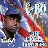 Final Chapter Explicit Lyrics by C-Bo