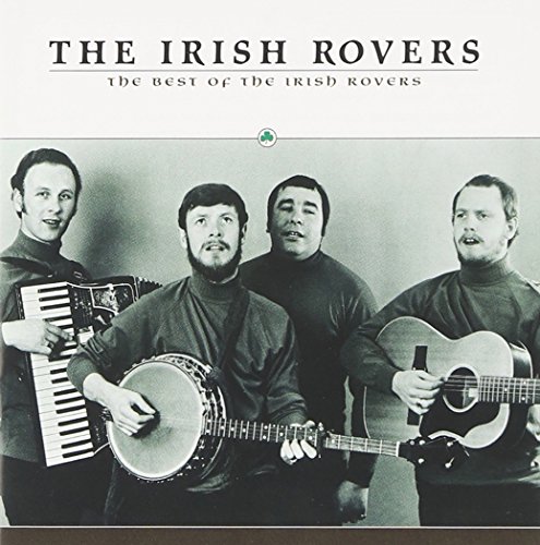 IRISH ROVERS - The Best of the Irish Rovers: Remastered - Zortam Music
