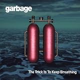 Trick Is To Keep Breathing CD SINGLE EXTRA TRACKS Import by Garbage
