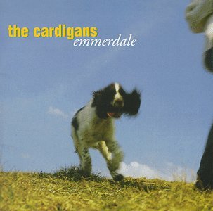 The Cardigans - Emmerdale (disc 1) - Zortam Music