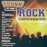 Crank It Up: Rock Remixes 99