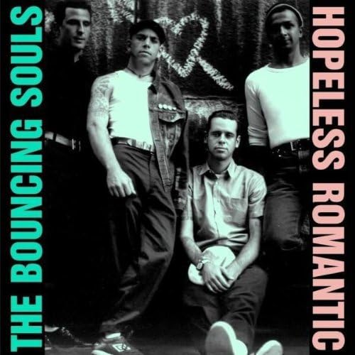 Bouncing Souls - You