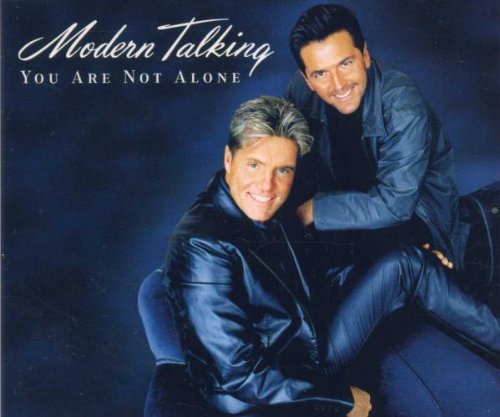 Modern Talking - You Are Not Alone (Sinles Collection