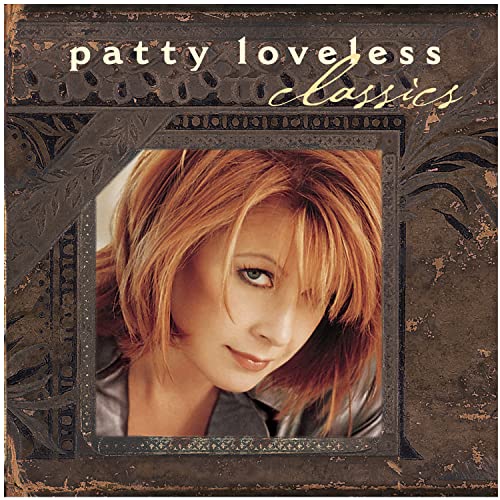 PATTY LOVELESS - I TRY TO THINK ABOUT ELVIS Lyrics - Zortam Music