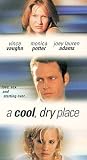 A Cool, Dry Place