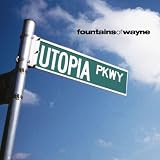 Utopia Parkway by Fountains Of Wayne
