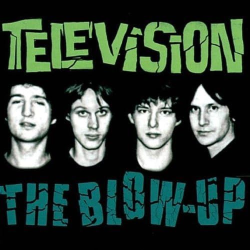 Television - The Blow Up - Zortam Music