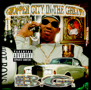 Chopper City in the Ghetto by The B.G. album cover