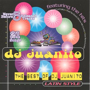 The Best of DJ Juanito