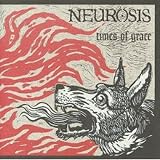 NeurosisTimes of Grace