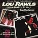 Let Me Be Good to You/Lou Rawls Live