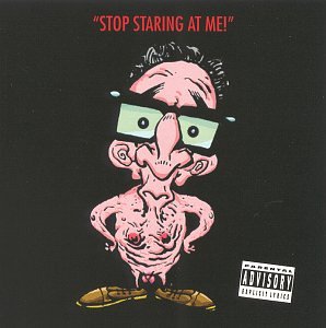 The Jerky Boys - Stop Staring at Me! - Zortam Music