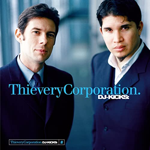 Thievery Corporation - It Takes A Thief Lyrics - Zortam Music