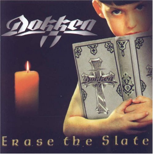 DOKKEN - Erase the Slate - Zortam Music