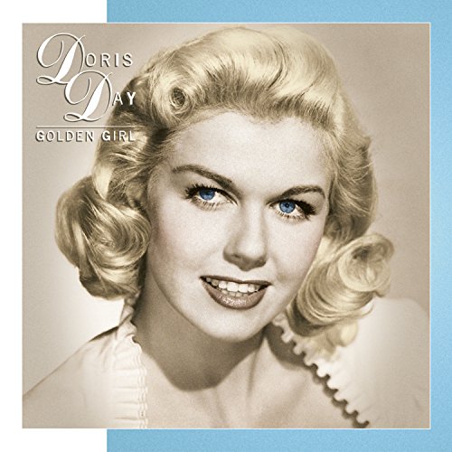 Doris Day - Golden Girl: Columbia Recordings 1944-1966 - Zortam Music