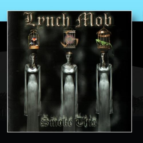 Lynch Mob - Smoke This - Zortam Music