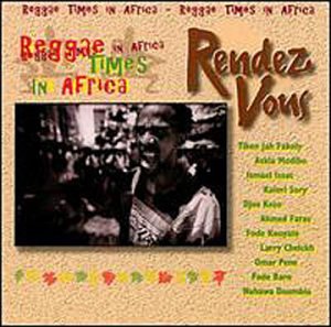 Rendez Vous: Reggae Times in Africa