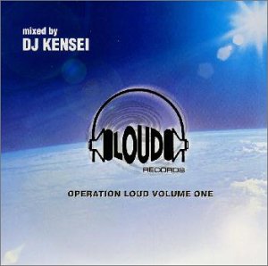 OPERATION LOUD VOLUME ONE MIXED BY DJ KENSEI