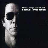 The Very Best of Lou Reed by Lou Reed