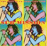 Sub'Mission: The Best of the UK Subs 1982-1998 by UK Subs