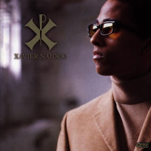 Naidoo, Xavier - Nicht von dieser Welt - Zortam Music
