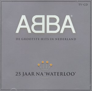 Abba - 25 Jaar Na 