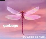 You Look So Fine German CD SINGLE Import by Garbage
