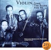 Violin Sing The Blues For Me African American Fiddlers 1926 1949 by Various Artists - Blues
