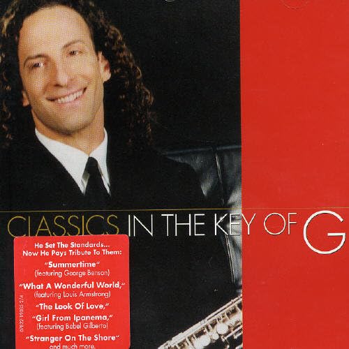 Kenny G - Classics In The Key Of G - Zortam Music