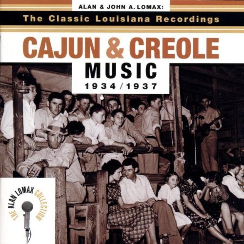 Cajun and Creole Music, Vol. 1: 1934/1937