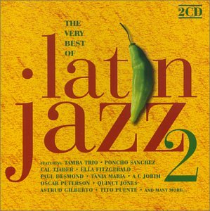 Very Best of Latin Jazz - Volume 2