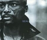Lost My Faith by Seal
