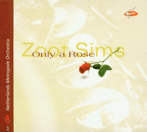 Only a Rose