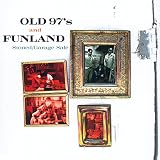 Stoned Garage Sale EP by Funland, Old 97s
