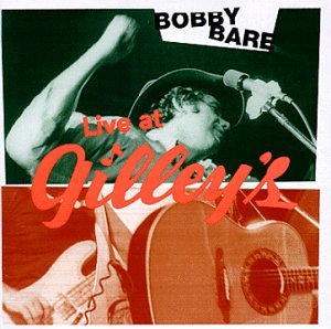 Bobby Bare - Live at Gilley