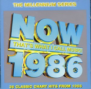 Various Artists - Now: 1986 [1993] - Zortam Music