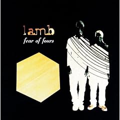 Lamb - Fear of Fours