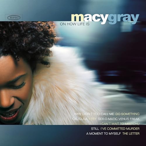 Macy Gray - On How Life - Zortam Music