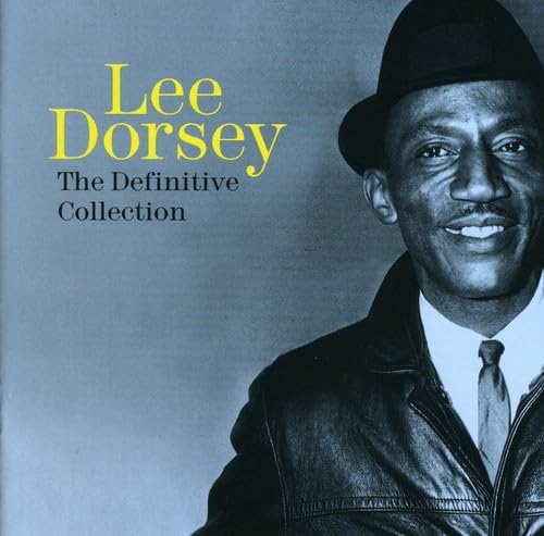 Lee Dorsey - Ya Ya (Stereo FX) Lyrics - Zortam Music