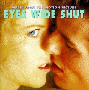 Original Soundtrack - Eyes Wide Shut [Musikkassette] - Zortam Music