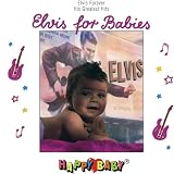 Happy Baby Series: Elvis for Babies