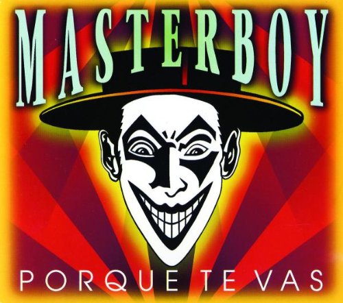 Masterboy - Porque te vas - Zortam Music